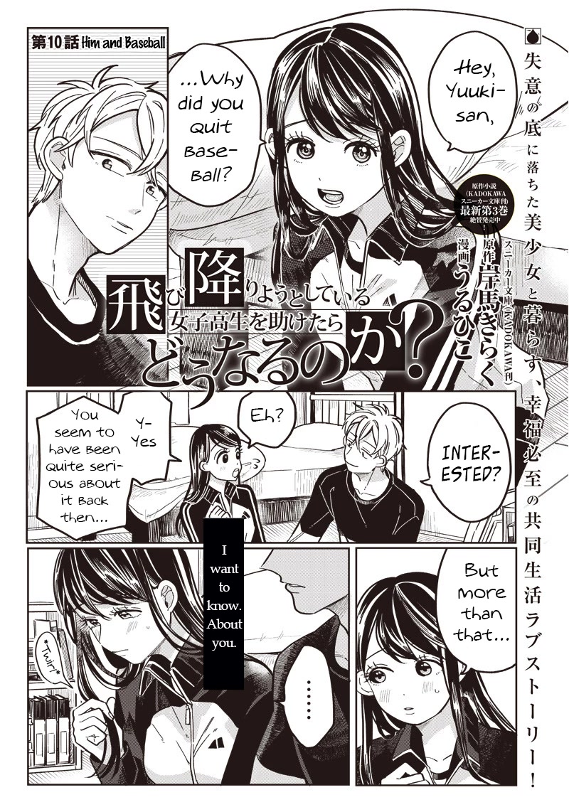 What Happens If You Saved a High School Girl Who Was About to Jump Off? Chapter 10 page 1 - Chapter 10: Him and Baseball