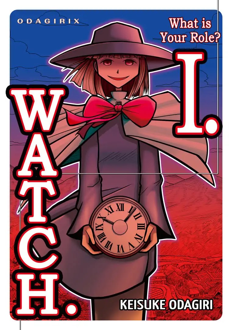 What is your role? I watch. Chapter 0 page 1 - Chapter 0: Oneshot