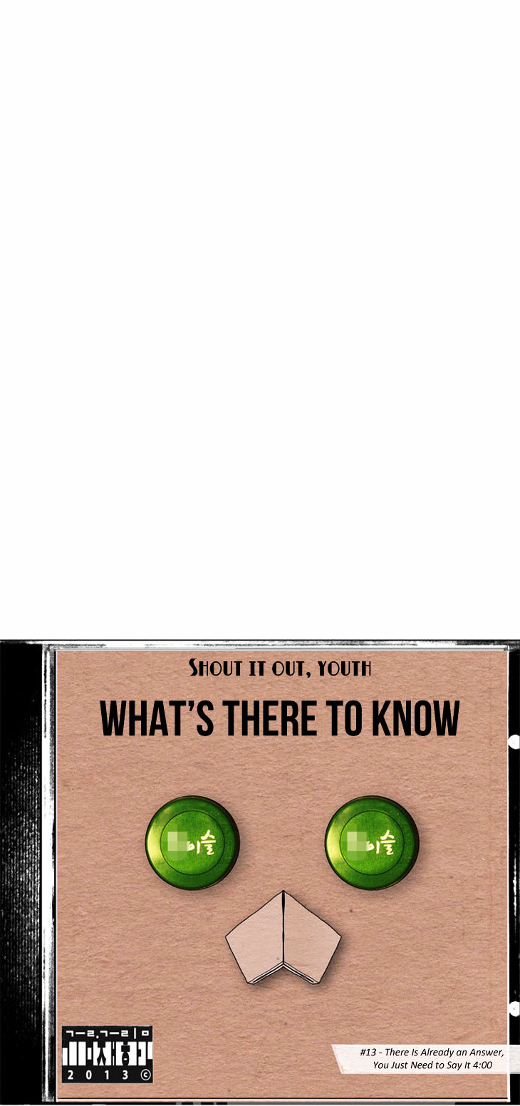 What's There to Know Chapter 13.2 page 6 - Chapter 13 v2 : #13. There Is Already an Answer, You Just Need to Say It - 4:00