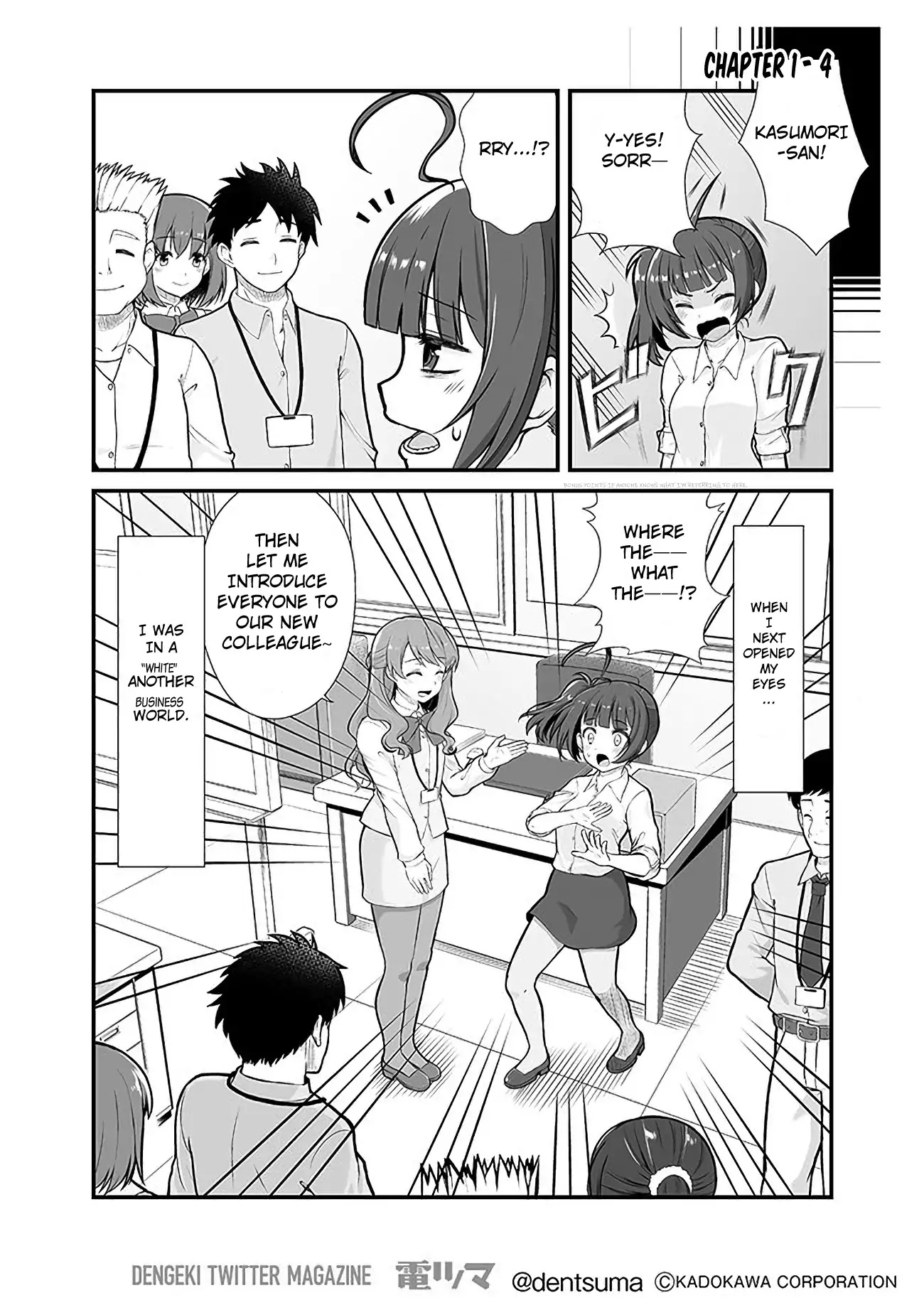 When a company slave thought they were in another world but was just in a white corporation. Chapter 1 page 4 - Chapter 1