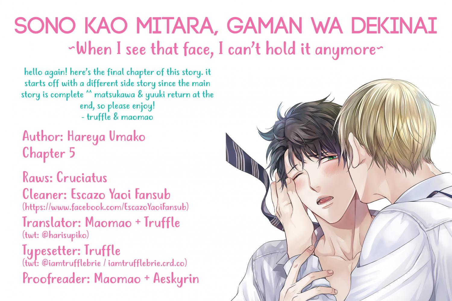 When I See That Face, I Can't Hold It Anymore Chapter 5 page 1 - Chapter 5 [END]