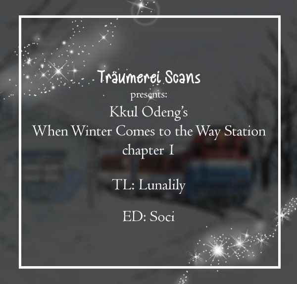 When Winter Comes to the Way Station Chapter 1 page 1 - Chapter 1: When You Come to Songlim Station