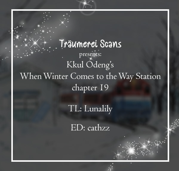 When Winter Comes to the Way Station Chapter 19 page 1 - Chapter 19: Words that are hard to say (1)