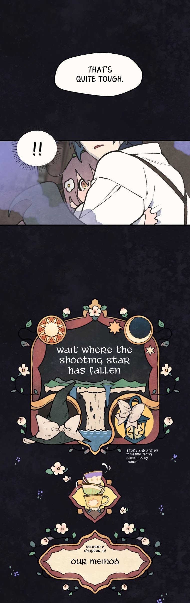 Where The Shooting Star Falls, Wait There. Chapter 2.16 page 2 - Vol.2 Chapter 16: Our Meinod 1