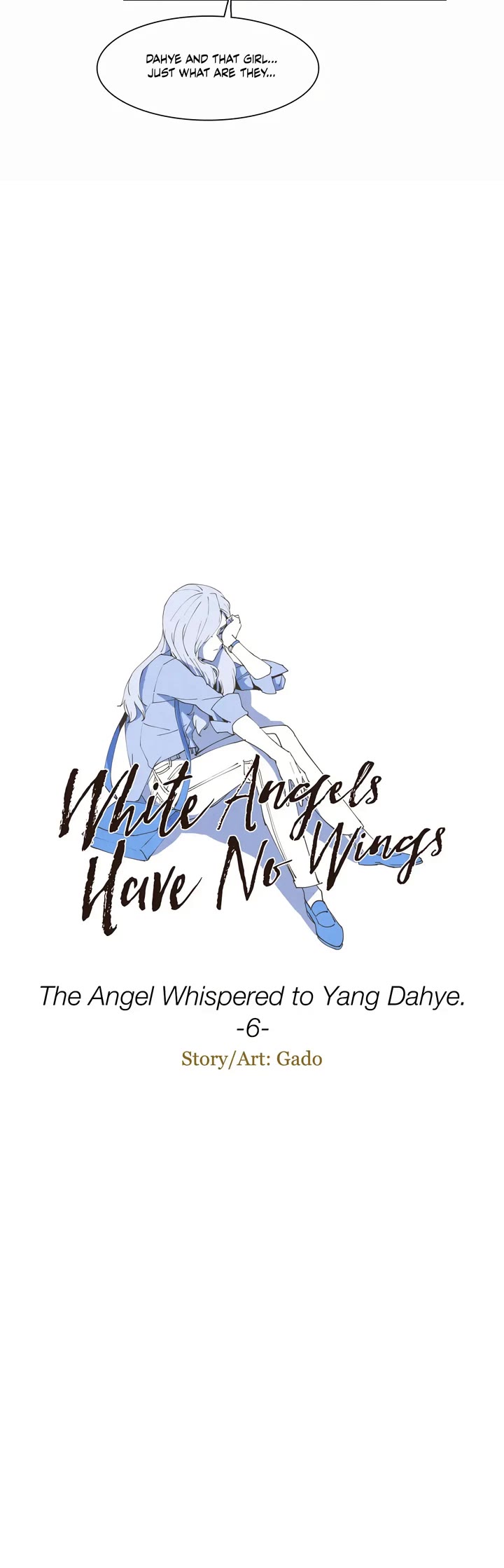 White Angels Have No Wings Chapter 14 page 5 - Chapter 14: The Angel Whispered to Yang Dahye (6)
