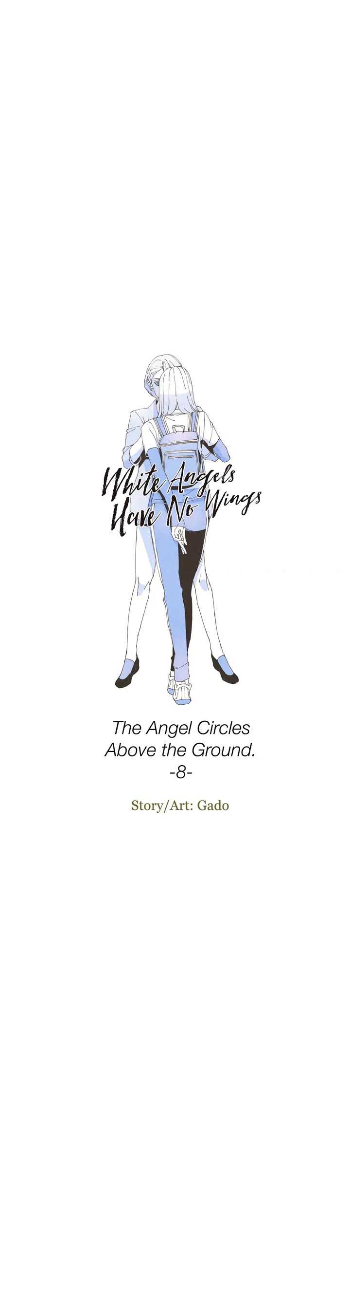 White Angels Have No Wings Chapter 46 page 5 - Chapter 46: The Angel Circles Above the Ground (8)