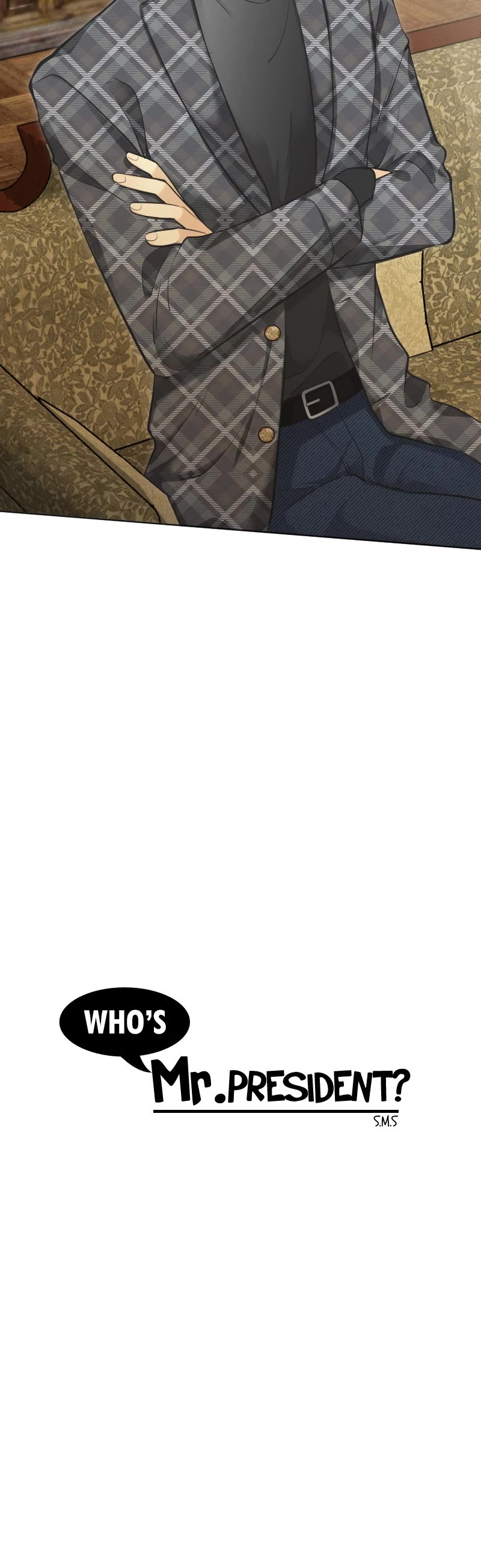 Who's Mr. President? Chapter 57 page 4 - Chapter 57: Episode 57