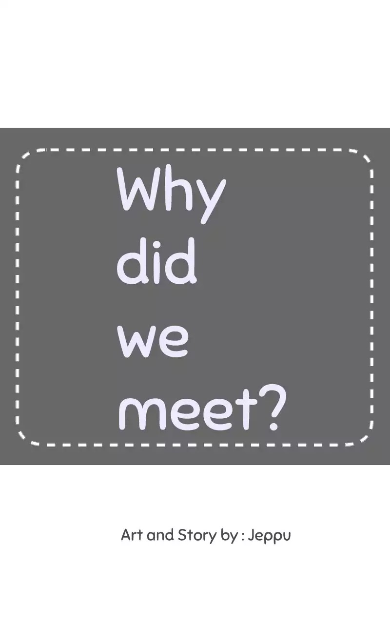 Why did we meet? Chapter 2 page 6 - Chapter 2: Ep.1