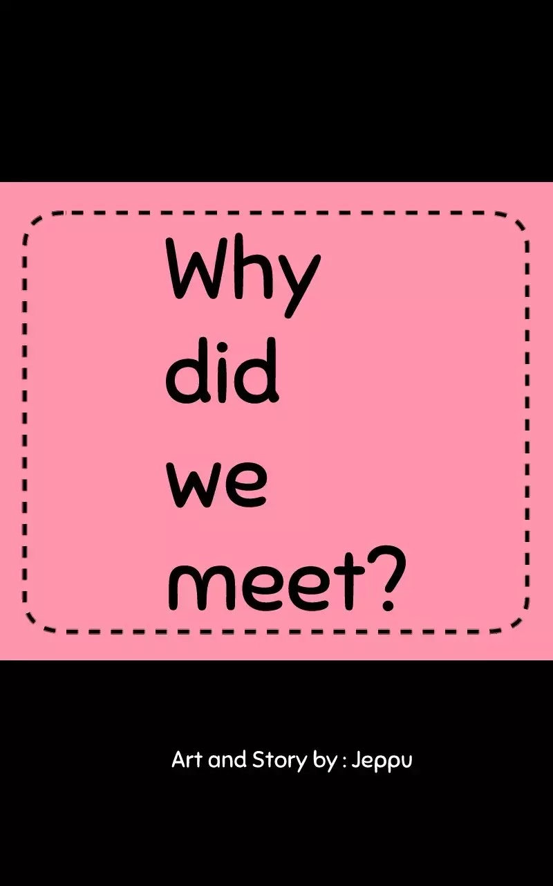 Why did we meet? Chapter 3 page 4 - Chapter 3: Ep.2