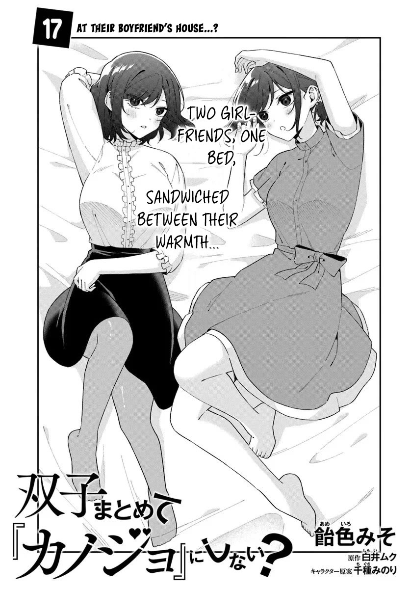 Why Don't You Make the Twins Your "Girlfriend" Together? Chapter 17.1 page 5 - Chapter 17.1: At their boyfriend's house...?
