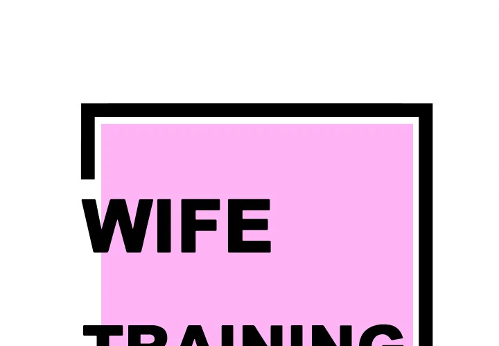 Wife Training Chapter 1 page 1 - Chapter 1