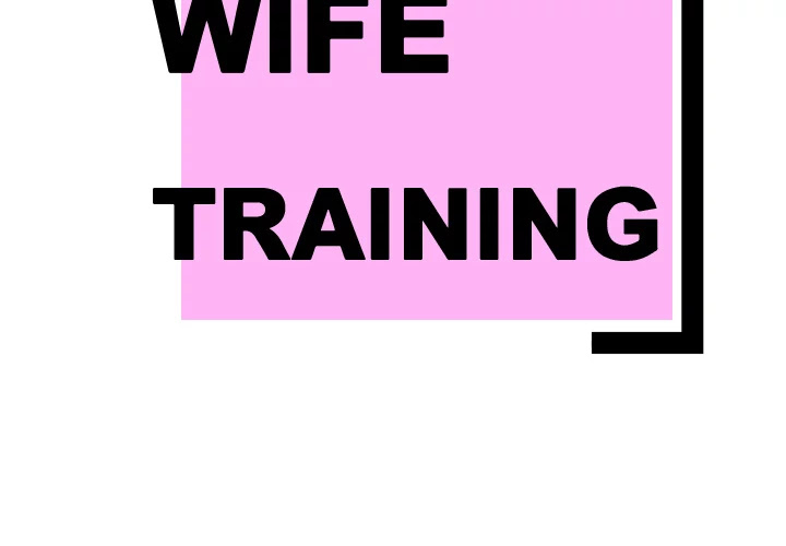 Wife Training Chapter 17 page 2 - Chapter 17