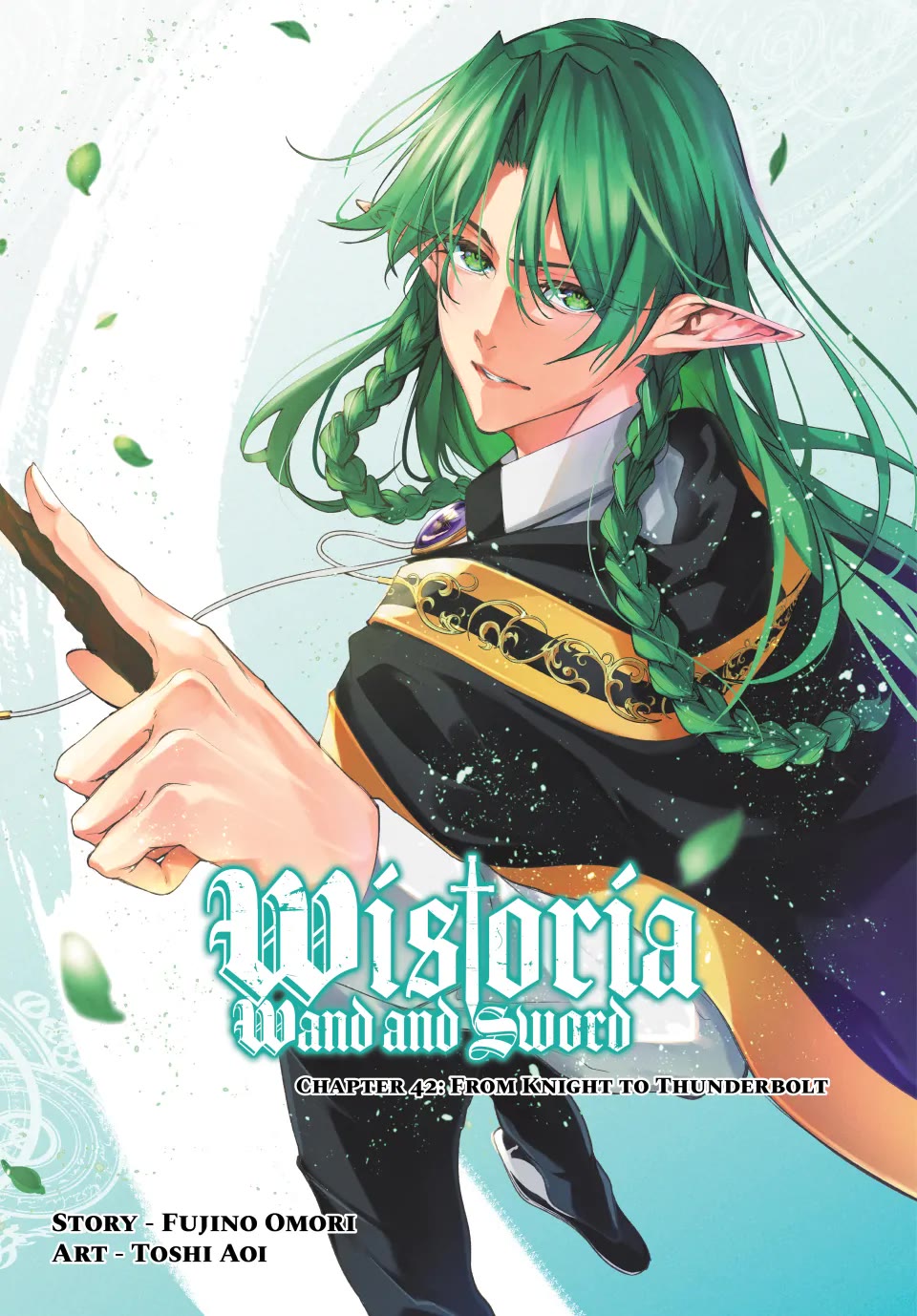 Wistoria's Wand and Sword Chapter 42 page 1 - Chapter 42: From Knight to Thunderbolt