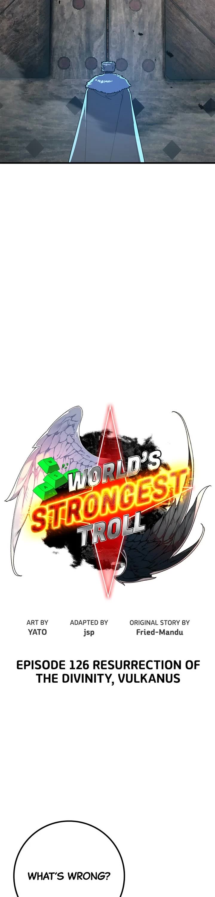 World's Strongest Troll Chapter 126 page 2 - Chapter 126: Ep. 126 - Resurrection of the Divinity, Vulkanus