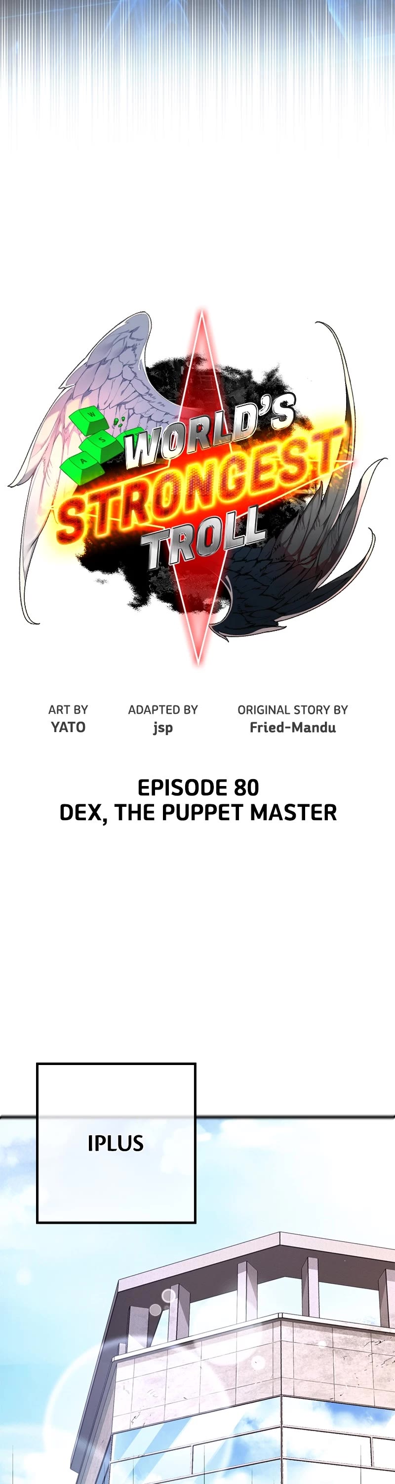 World's Strongest Troll Chapter 80 page 16 - Chapter 80: Ep. 80 - DEX, the Puppet Master