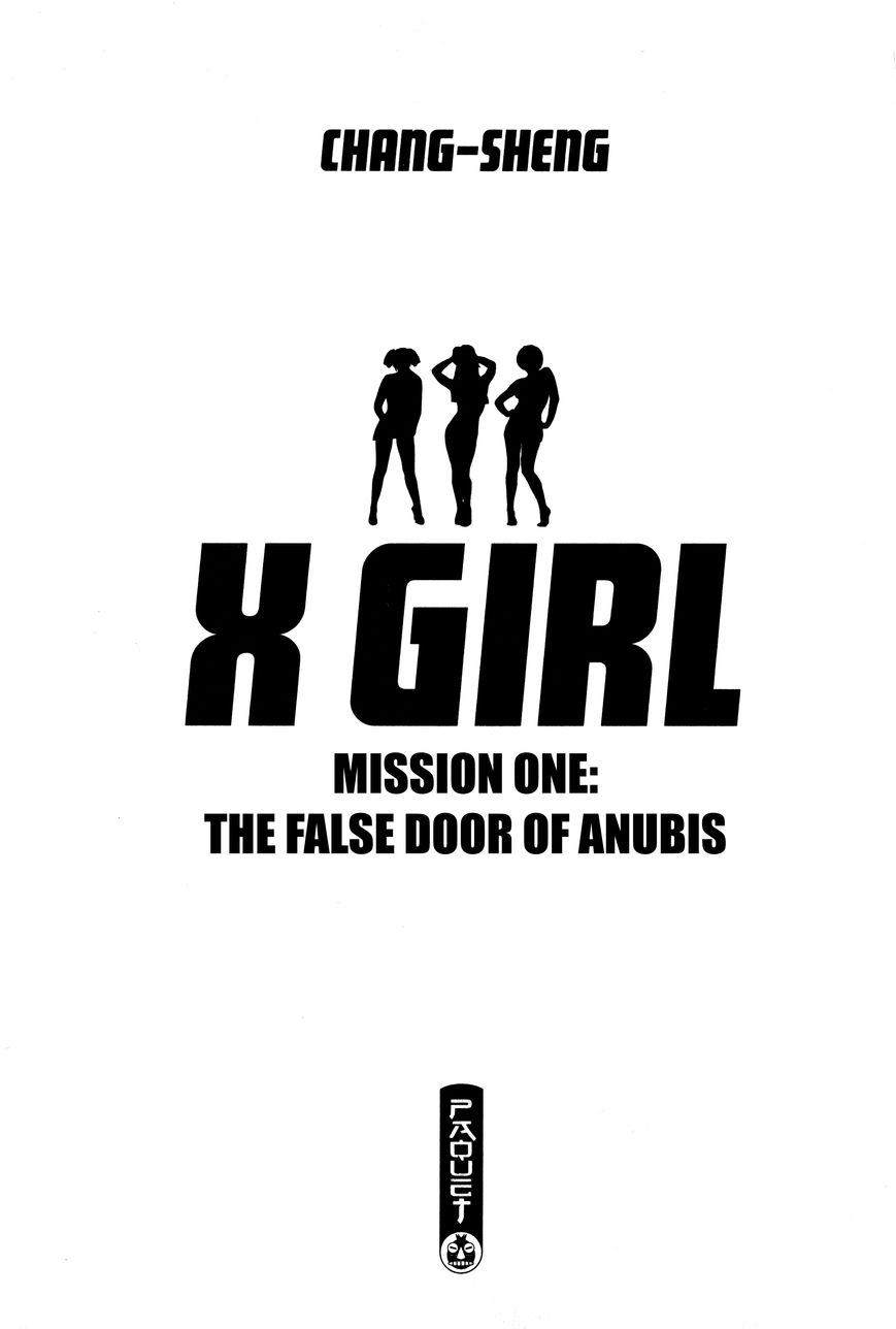 X Girl Chapter 1 page 6 - Chapter 1 : The False Door of Anubis Part ONe