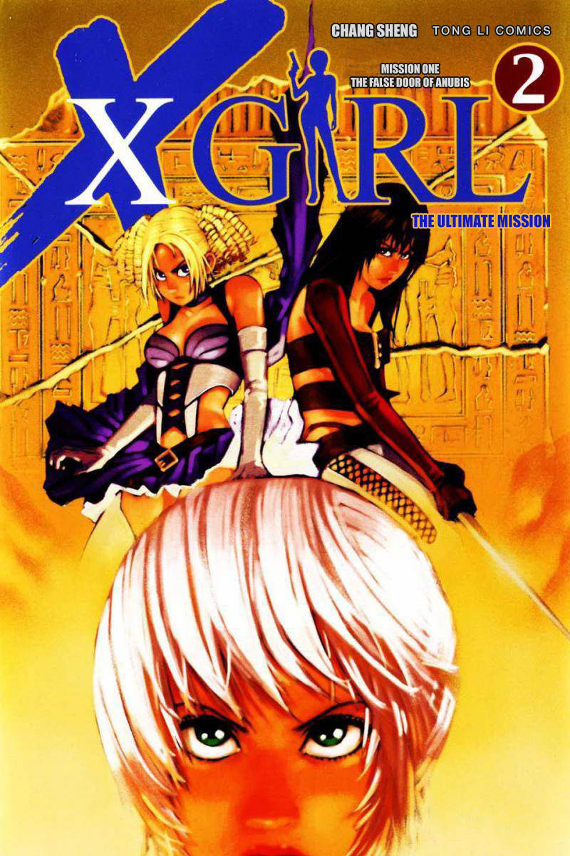 X Girl Chapter 6 page 1 - Chapter 6 : The False Door of Anubis: Part Six
