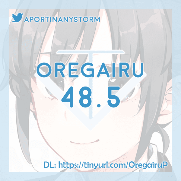Yahari Ore no Seishun Rabukome wa Machigatte Iru. - Mougenroku Chapter 48.5 page 11 - Chapter 48.5