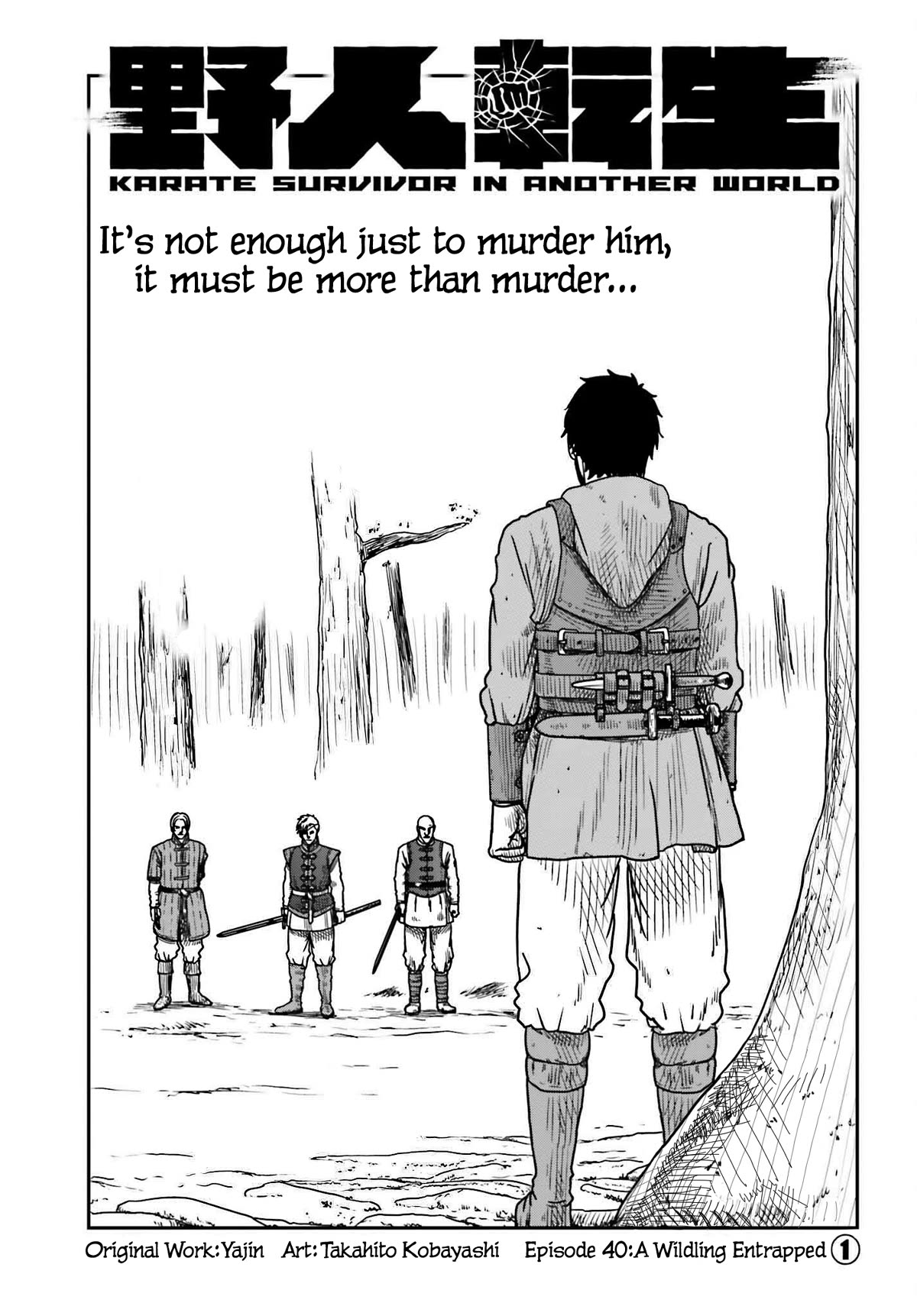 Yajin Tensei: Karate Survivor in Another World Chapter 40 page 1 - Chapter 40: A Wildling Entrapped