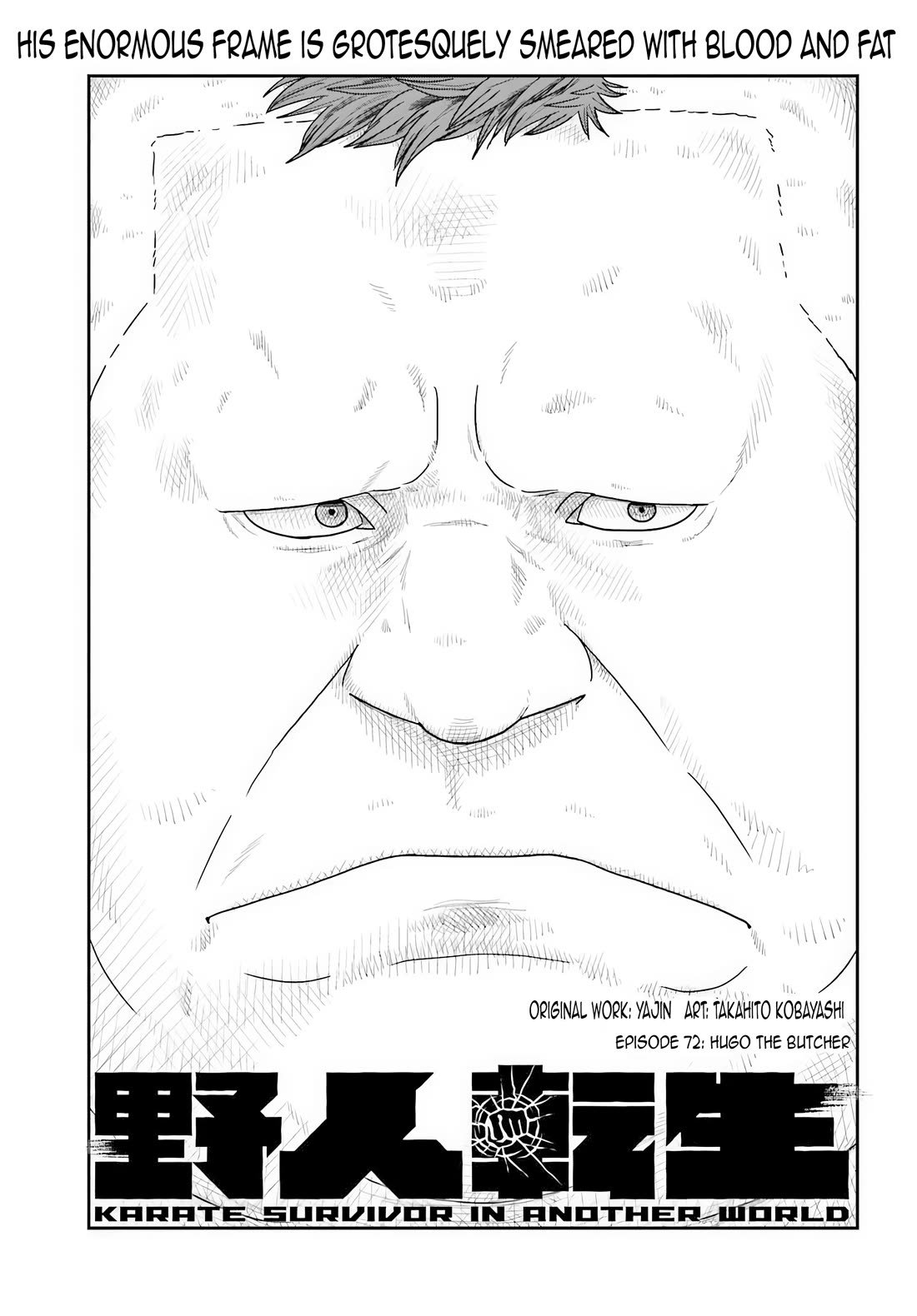Yajin Tensei: Karate Survivor in Another World Chapter 72 page 1 - Chapter 72: Hugo the Butcher