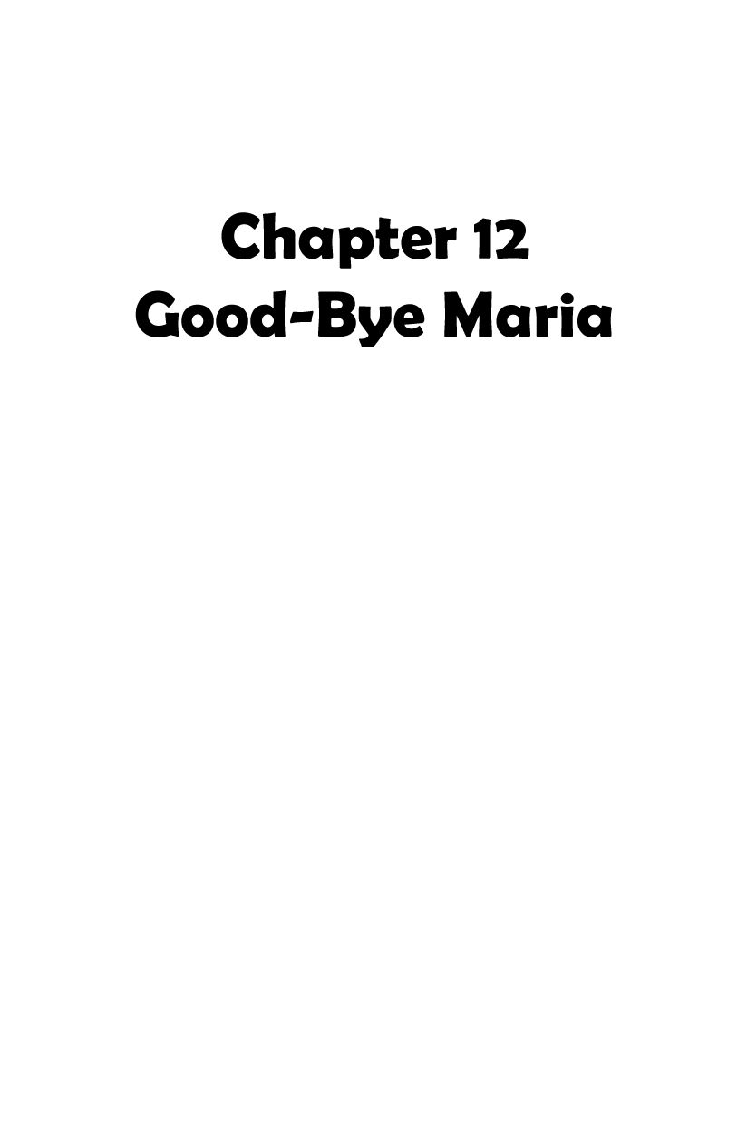 Yakeppachi no Maria Chapter 12 page 1 - Chapter 12 : Good-Bye Maria [End]