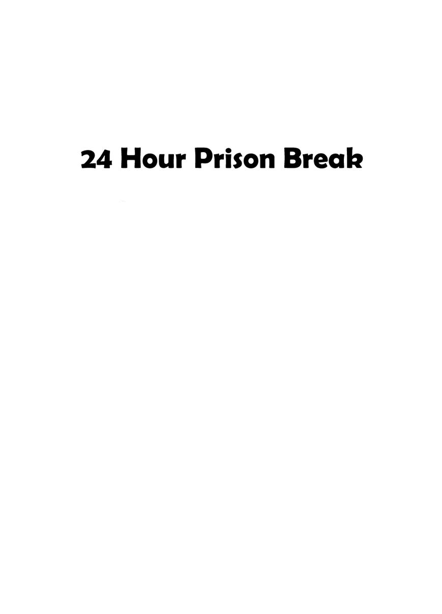 Yakeppachi no Maria Chapter 9 page 1 - Chapter 9 : 24 Hour Prison Break