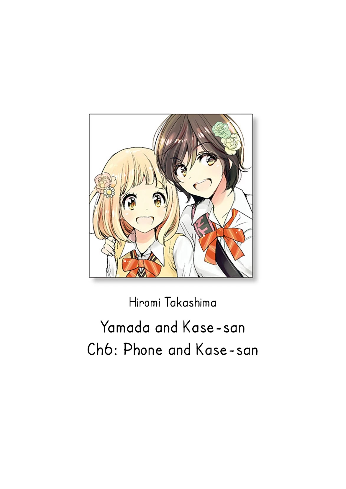 Yamada to Kase-san Chapter 6 page 1 - Chapter 6: Phone and Kase-san