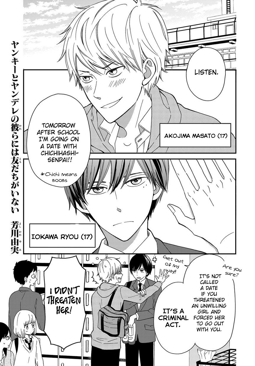Yankee to Yandere no Karera ni wa Tomodachi ga Inai Chapter 3 page 2 - Chapter 3 : They, and the date after school