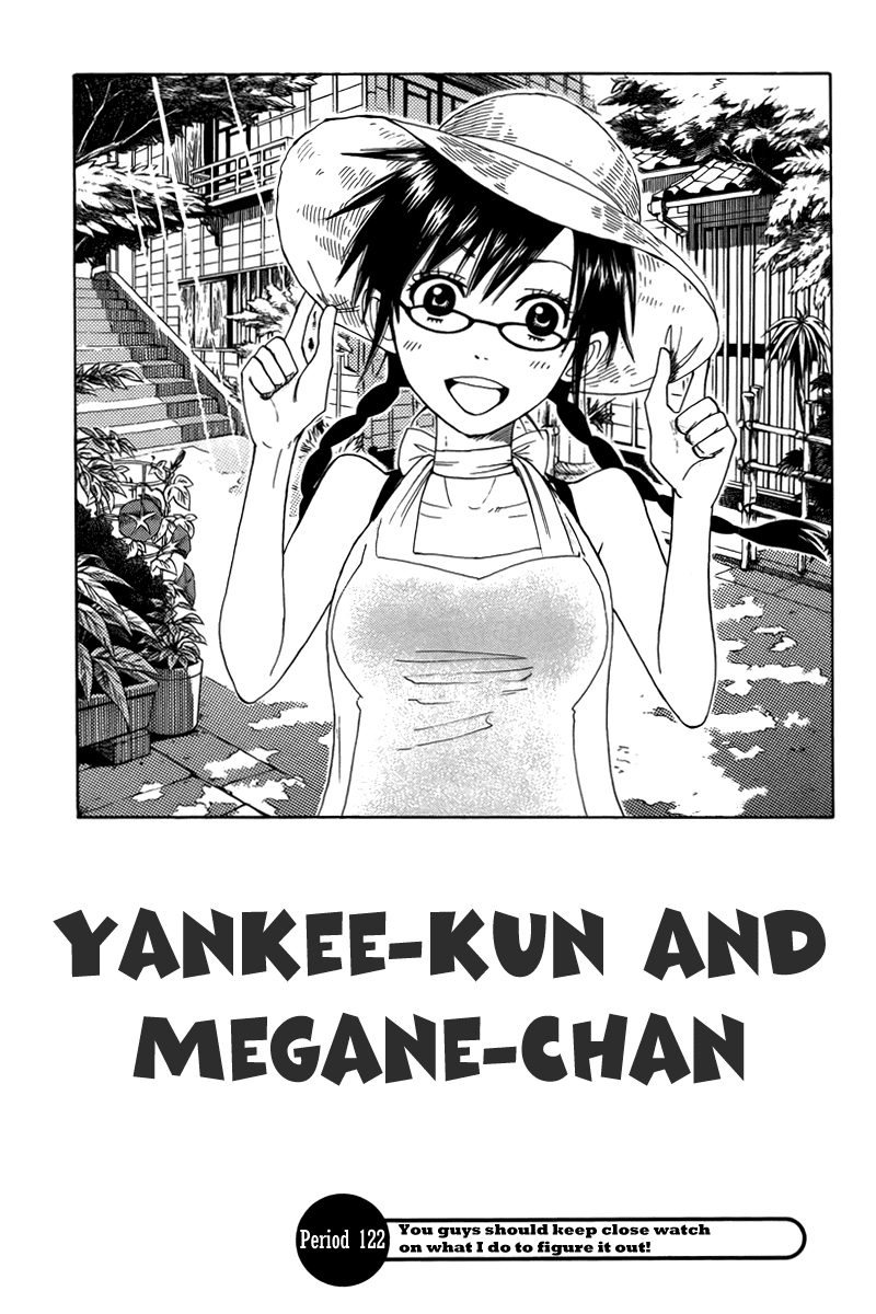 Yanki-kun to Megane-chan Chapter 122 page 1 - Chapter 122: You Guys Should Keep Close Watch on What I Do to Figure It Out!