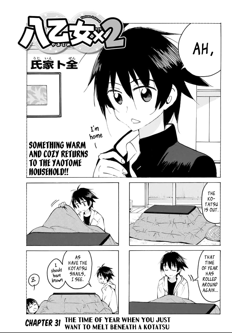 Yaotome x 2 Chapter 31 page 1 - Chapter 31: The Time of Year When You Just Want to Melt Beneath a Kotatsu