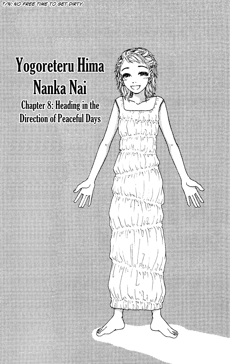 Yogoreteru Hima Nanka Nai Chapter 8 page 2 - Chapter 8: Heading in the Direction of Peaceful Days