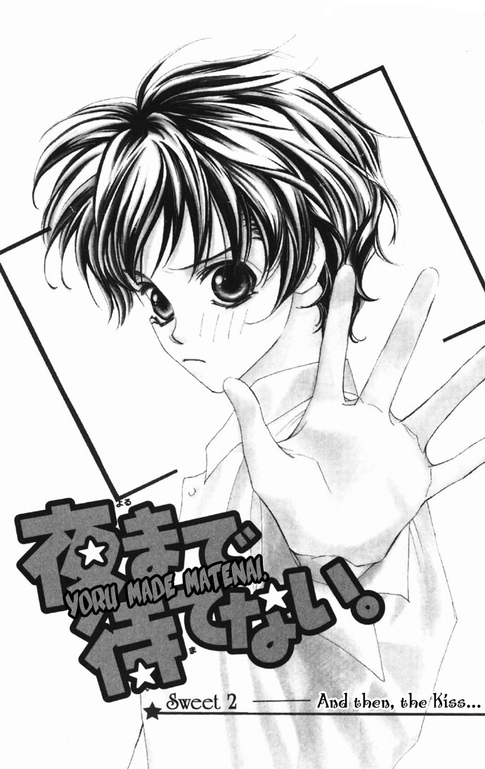 Yoru Made Matenai Chapter 7 page 1 - Chapter 7: --- And Then, The Kiss...
