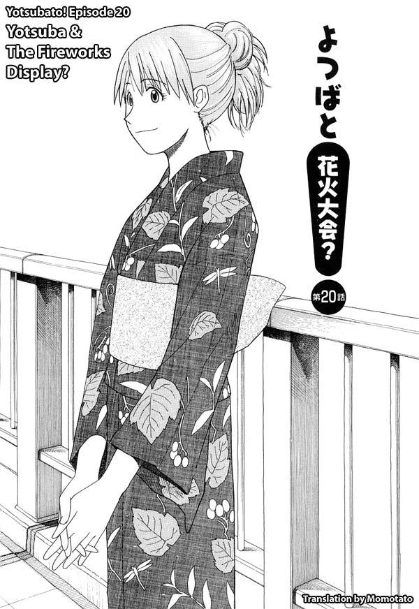 Yotsubato! Chapter 20 page 1 - Chapter 20: Yotsuba & the Fireworks Display?