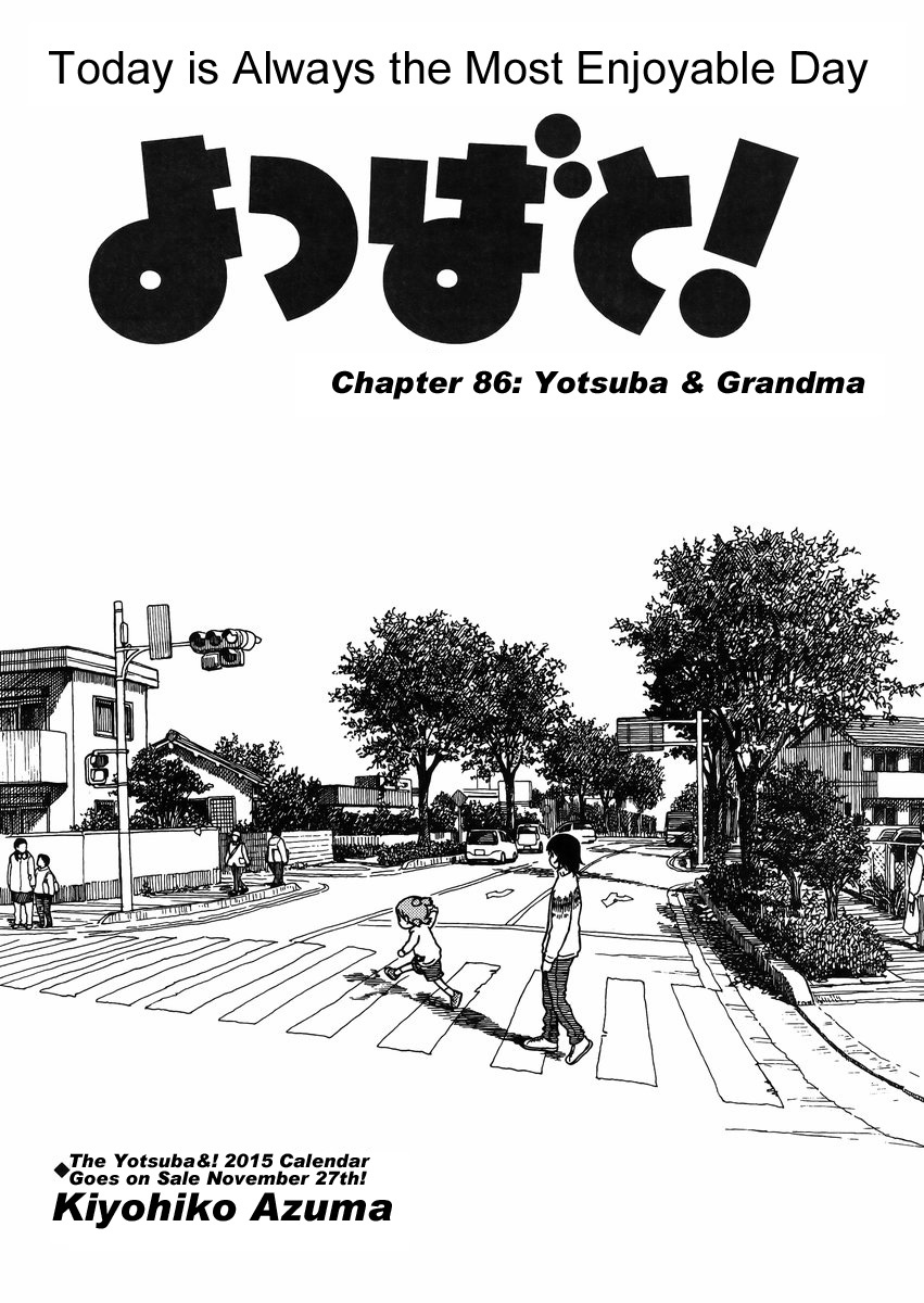 Yotsubato! Chapter 86 page 1 - Chapter 86: Yotsuba & Grandma