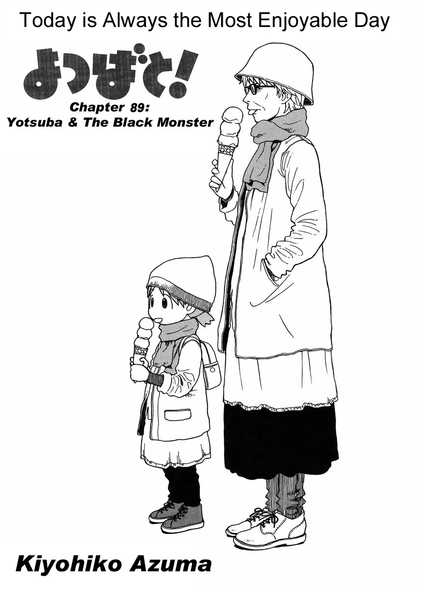 Yotsubato! Chapter 89 page 6 - Chapter 89: Yotsuba & the Black Monster
