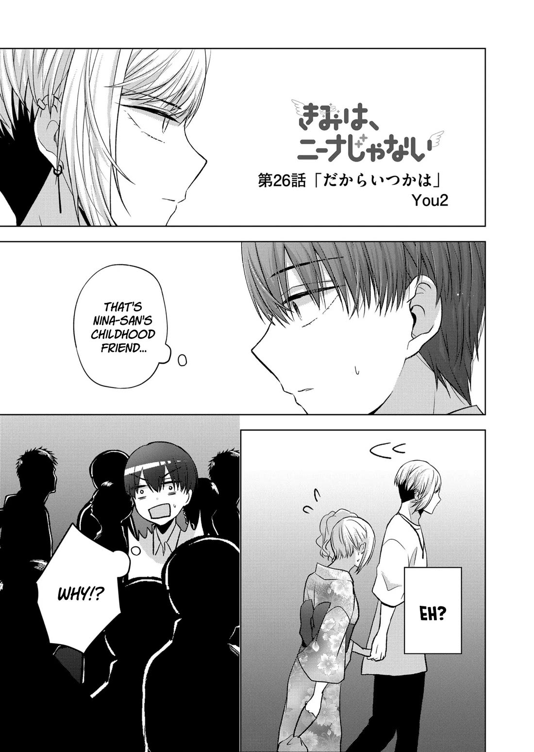 You Are Not NINA! Chapter 26 page 1 - Chapter 26: That’s why I thought maybe one day...