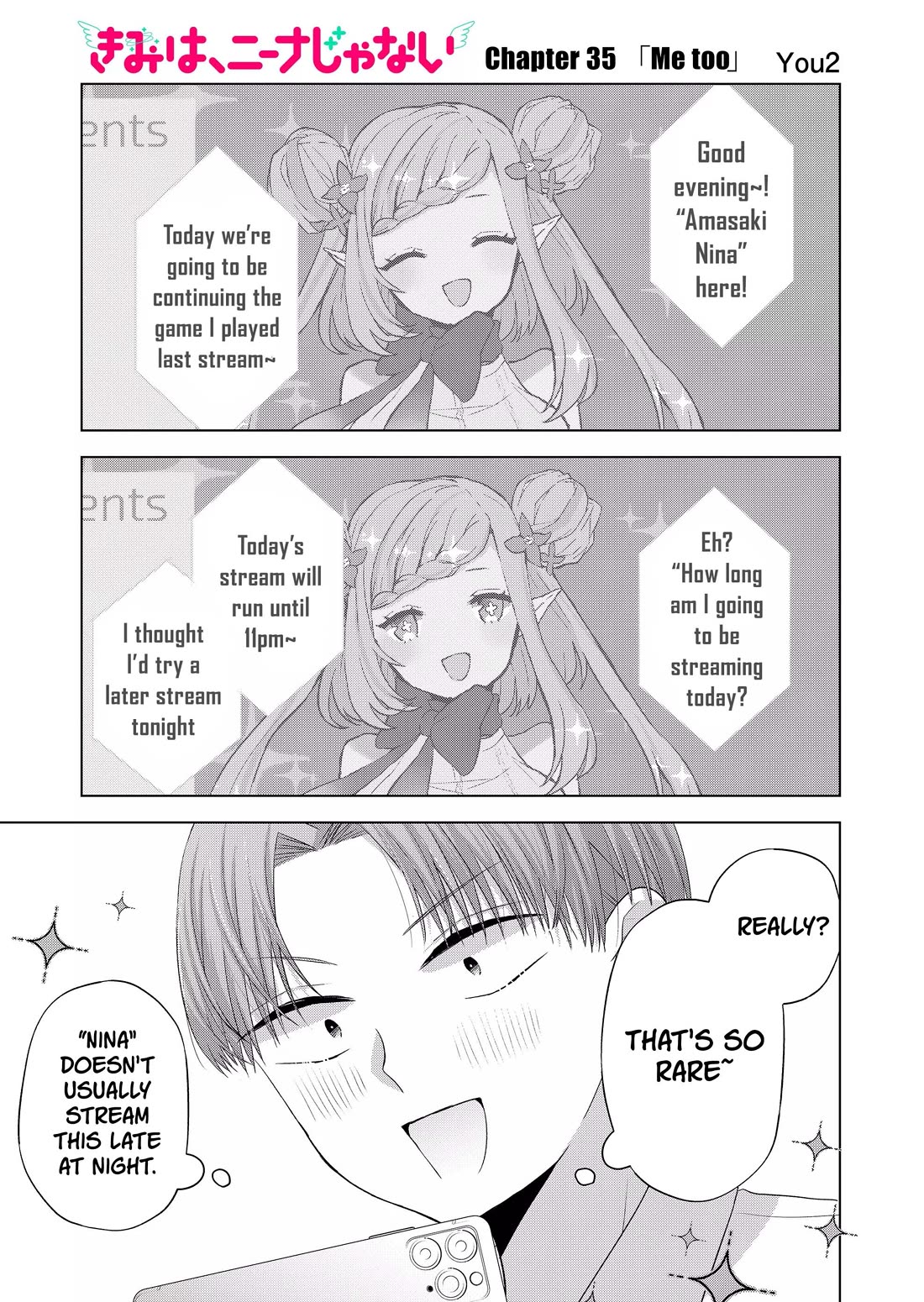 You Are Not NINA! Chapter 35 page 1 - Chapter 35: Me Too