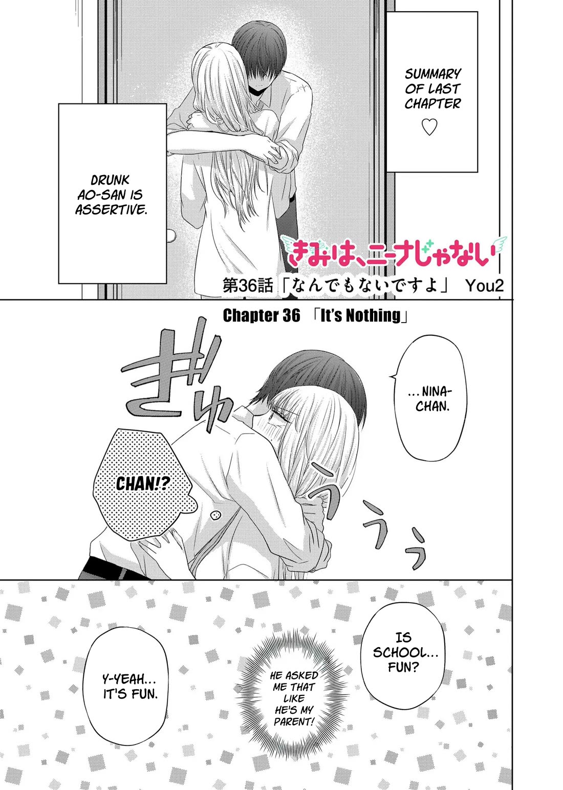 You Are Not NINA! Chapter 36 page 1 - Chapter 36: It's Nothing