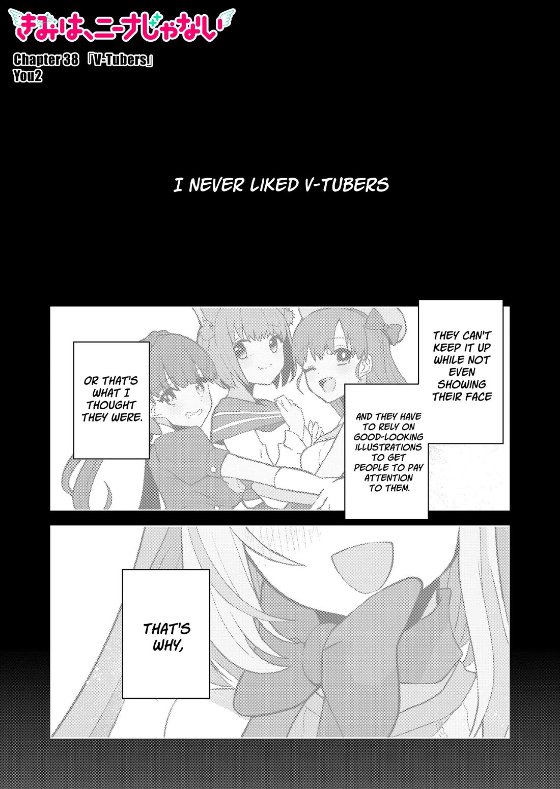 You Are Not NINA! Chapter 38 page 1 - Chapter 38: V-Tubers