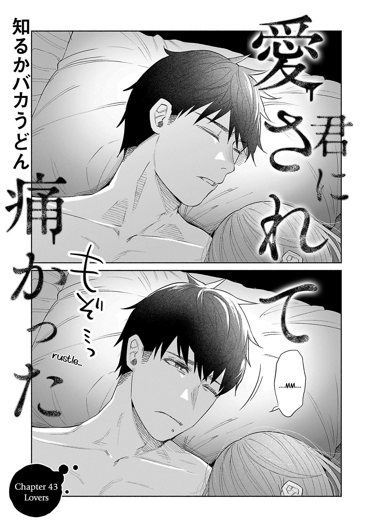 You Loved Me So Much It Hurt Chapter 43 page 1 - Chapter 43: Lovers