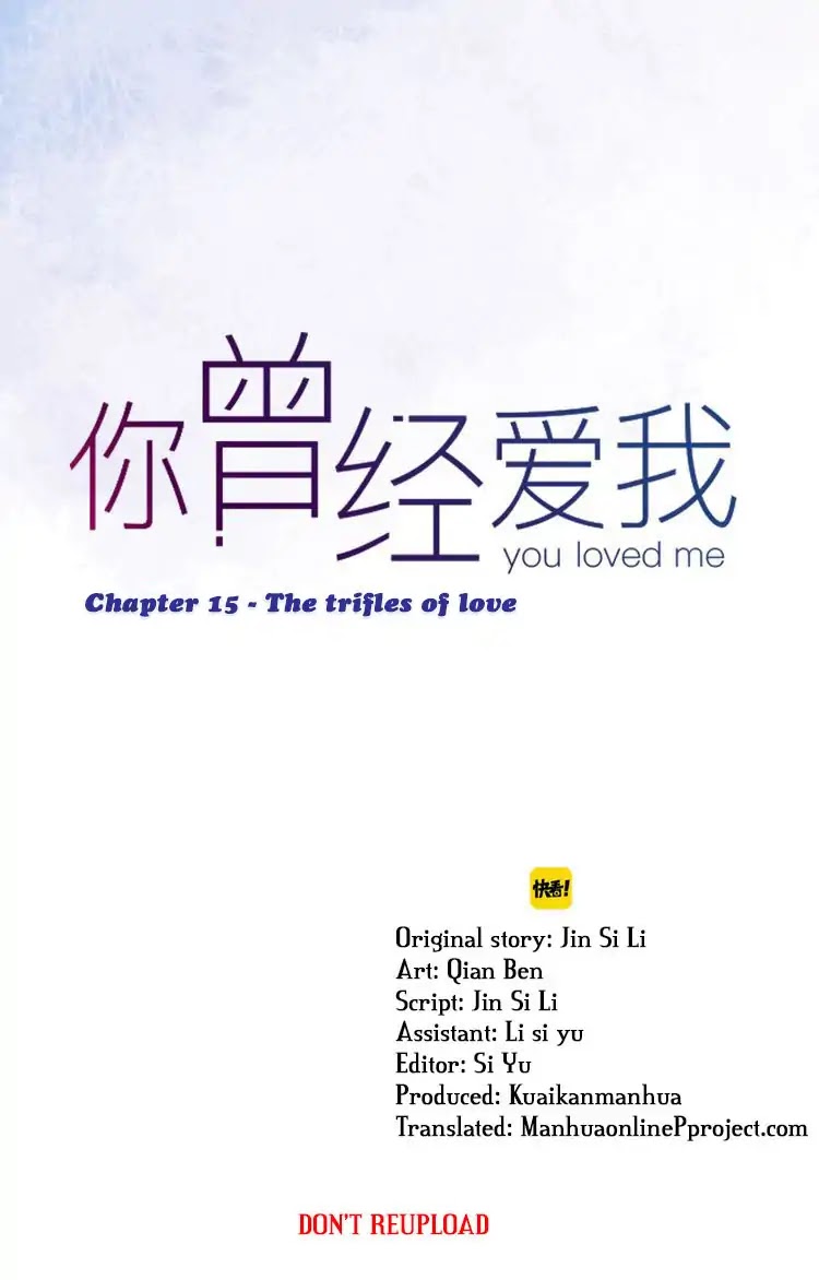 You Loved Me Chapter 15 page 41 - Chapter 15: The Trifles of Love