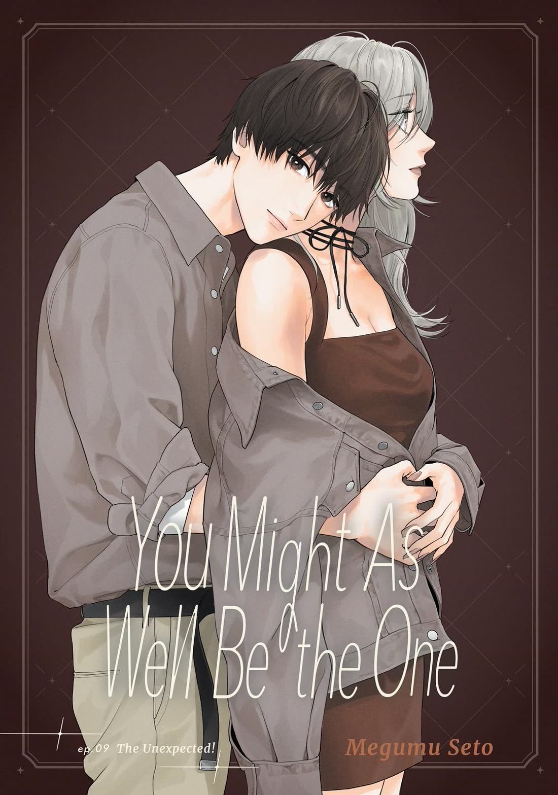 You Might As Well Be the One Chapter 9 page 1 - Chapter 9