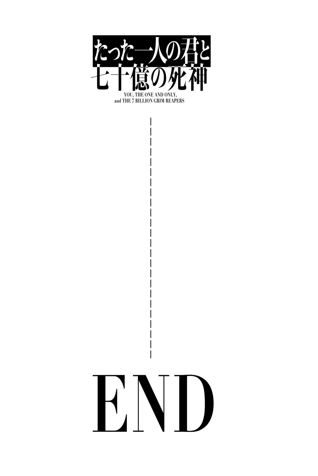 You, The One And Only, And The Seven Billion Grim Reapers Chapter 9 page 51 - Chapter 9 [END]