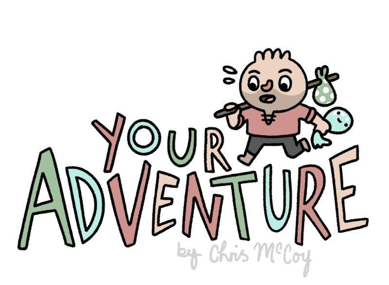 Your Adventure Chapter 28 page 1 - Chapter 28 : Squishy