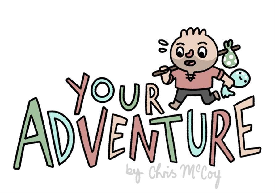 Your Adventure Chapter 6 page 1 - Chapter 6