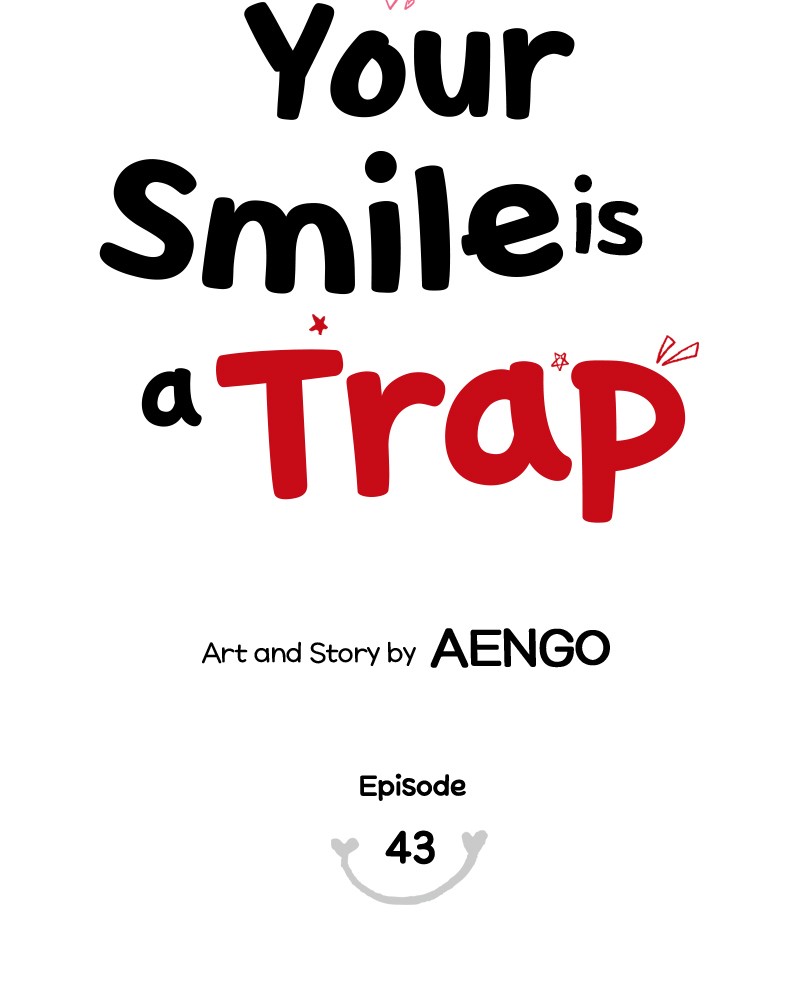 Your Smile Is a Trap Chapter 43 page 16 - Chapter 43: Episode 43