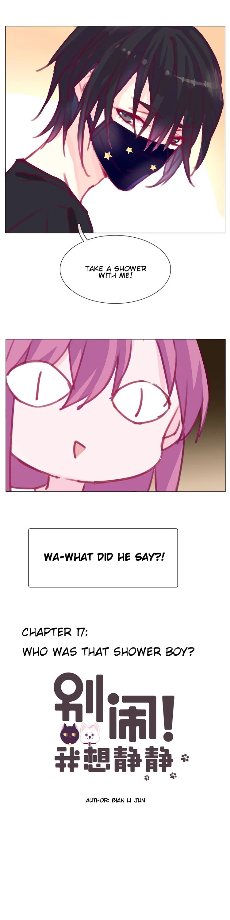 You're So Noisy! Please Give Me a Peace of Mind Chapter 17 page 1 - Chapter 17: Who Was That Shower Boy?