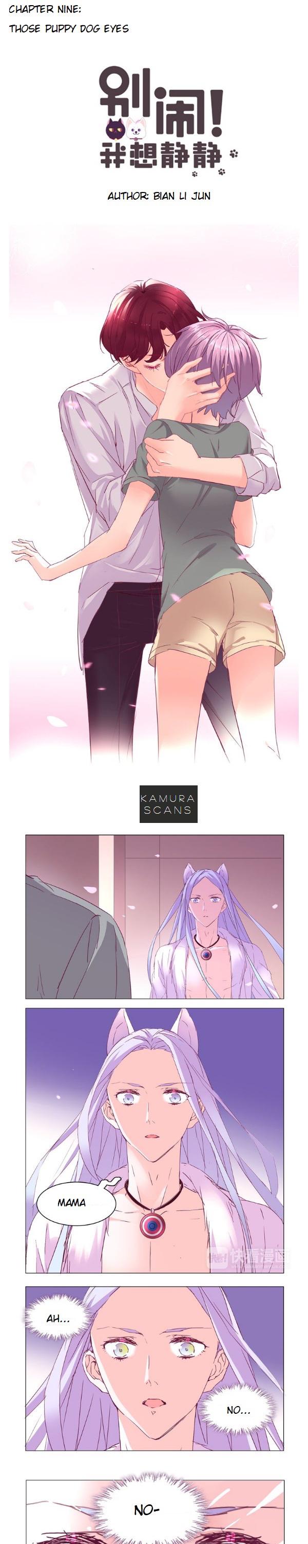 You're So Noisy! Please Give Me a Peace of Mind Chapter 9 page 1 - Chapter 9: Those puppy dog eyes
