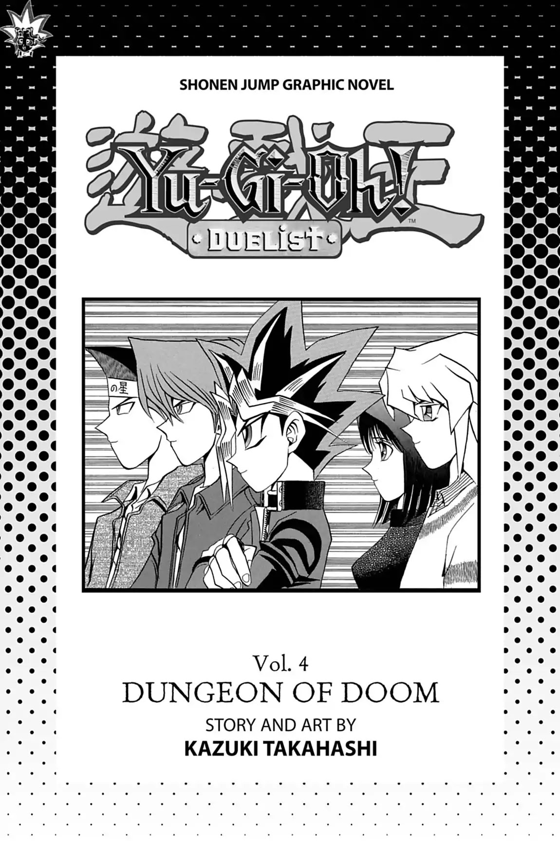Yu-Gi-Oh! Duelist Chapter 29 page 4 - Chapter 29: Vol.4 Duel 29: The Lurking Duelists