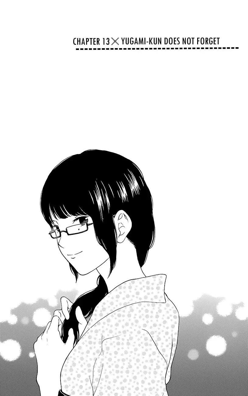 Yugami-kun ni wa Tomodachi ga Inai Chapter 13 page 3 - Chapter 13: Yugami-kun Does Not Forget